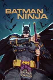 Batman Ninja 2018 one on netflix
