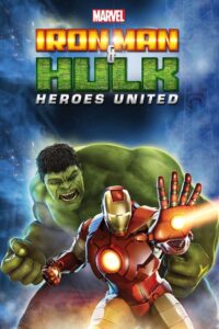 Iron Man & Hulk: Heroes United 2013 one on netflix