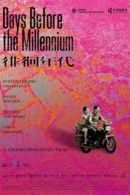Days Before the Millennium 2022 one on netflix
