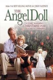 The Angel Doll 2002 one on netflix