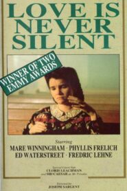 Love Is Never Silent 1985 one on netflix