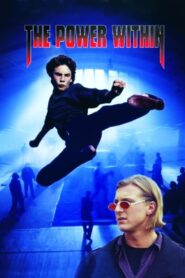The Power Within 1995 one on netflix