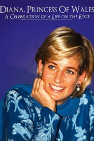 Diana Princess of Wales: a Celebration of a Life 2012 one on netflix
