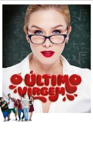 O Último Virgem 2016 one on netflix