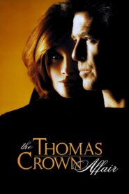 The Thomas Crown Affair 1999 one on netflix