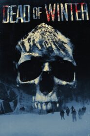 Dead of Winter 2014 one on netflix