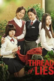Thread of Lies 2014 one on netflix
