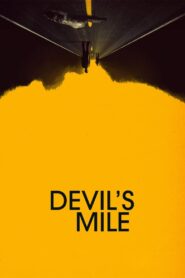 The Devil’s Mile 2014 one on netflix