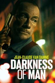 Darkness of Man 2024 one on netflix