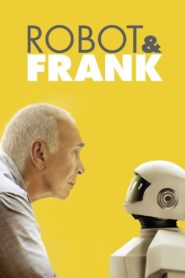 Robot & Frank 2012 one on netflix