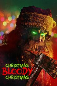 Christmas Bloody Christmas 2022 one on netflix