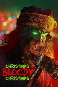 Christmas Bloody Christmas 2022 one on netflix
