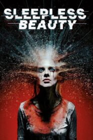 Sleepless Beauty 2020 one on netflix
