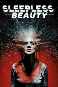 Sleepless Beauty 2020 one on netflix