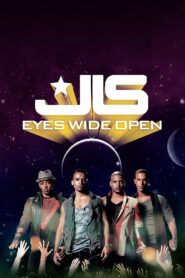 JLS: Eyes Wide Open 2011 one on netflix