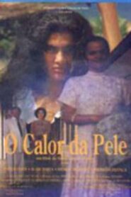 O Calor da Pele 1994 one on netflix
