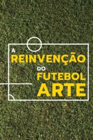 The Reinvention of Art Football 2018 one on netflix