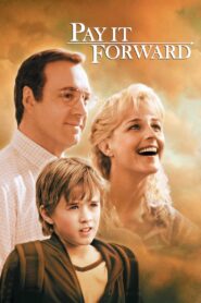 Pay It Forward 2000 one on netflix