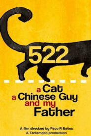 522. A Cat, a Chinese Guy and My Father 2019 one on netflix