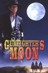 Gunfighter’s Moon 1997 one on netflix