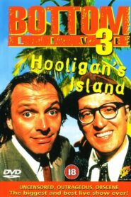 Bottom Live 3: Hooligan’s Island 1997 one on netflix