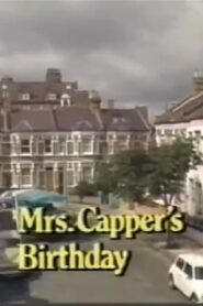 Mrs. Capper’s Birthday 1985 one on netflix