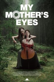 My Mother’s Eyes 2023 one on netflix
