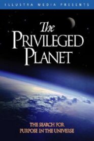 The Privileged Planet 2004 one on netflix