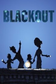 Blackout 2013 one on netflix