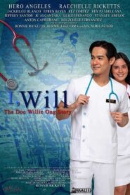I, Will: The Doc Willie Ong Story 2020 one on netflix