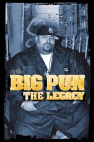 Big Pun: The Legacy 2009 one on netflix