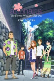 anohana: The Flower We Saw That Day – The Movie 2013 one on netflix