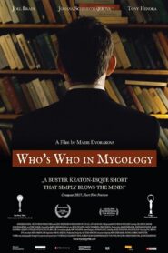 Who’s Who in Mycology 2016 one on netflix