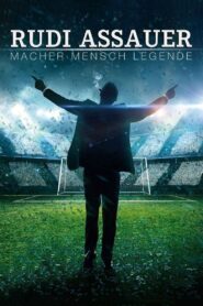 Rudi Assauer – Macher. Mensch. Legende. 2018 one on netflix