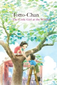 Totto-chan: The Little Girl at the Window 2023 one on netflix