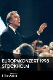 Europakonzert 1998 from Stockholm 1998 one on netflix