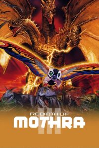 Rebirth of Mothra III 1998 one on netflix