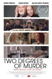 Two Degrees of Murder 2016 one on netflix
