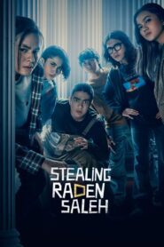 Stealing Raden Saleh 2022 one on netflix