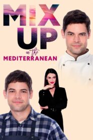 Mix Up in the Mediterranean 2021 one on netflix