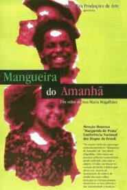 Mangueira do Amanhã 1992 one on netflix
