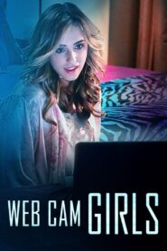 Web Cam Girls 2017 one on netflix
