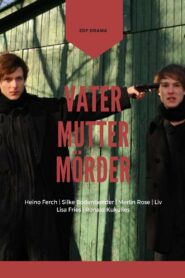 Vater Mutter Mörder 2011 one on netflix