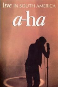 a-ha | Live in South America 1993 1993 one on netflix