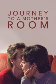 Journey to a Mother’s Room 2018 one on netflix