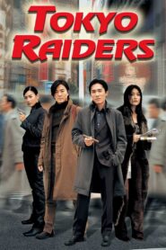 Tokyo Raiders 2000 one on netflix