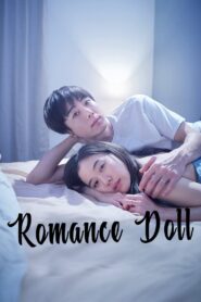 Romance Doll 2020 one on netflix