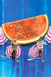 Come se fosse amore 2002 one on netflix