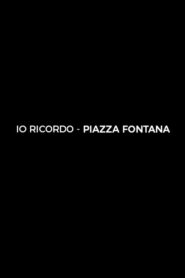 I Remember Piazza Fontana 2019 one on netflix