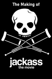 The Making of ‘Jackass: The Movie’ 2002 one on netflix
